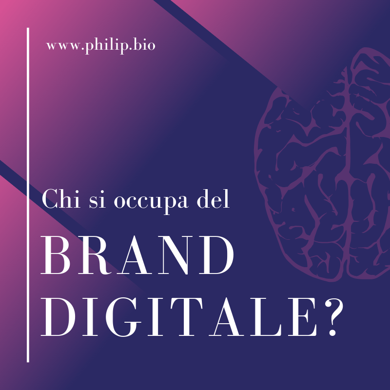 Chi si occupa del digital Brand_